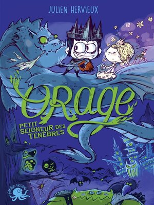 cover image of Orage, petit seigneur des ténèbres--Lecture roman jeunesse conte--Dès 8 ans